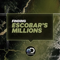 Télécharger Finding Escobar's Millions, Season 1 Episode 6