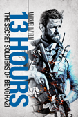 13 Hours: The Secret Soldiers of Benghazi