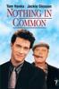 Nothing in Common - Garry Marshall