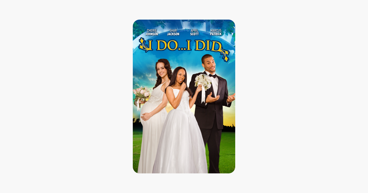 ‎I Do...I Did on iTunes - I Do I Did Movie Full Movie Free