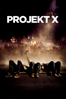 Project X - Nima Nourizadeh