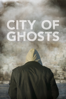 City of Ghosts (2017) - Matthew Heineman