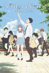 Poster for A Silent Voice by Naoko Yamada