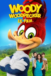 Woody Woodpecker : Le film (2018)