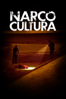 Narco Cultura - Shaul Schwarz