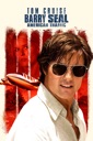 Affiche du film Barry Seal : American Traffic