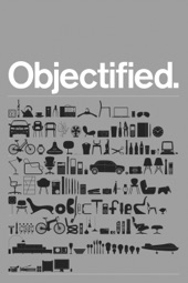Poster for Objectified by Gary Hustwit