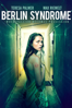 Berlin Syndrome - Cate Shortland