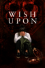 Wish Upon - John R. Leonetti