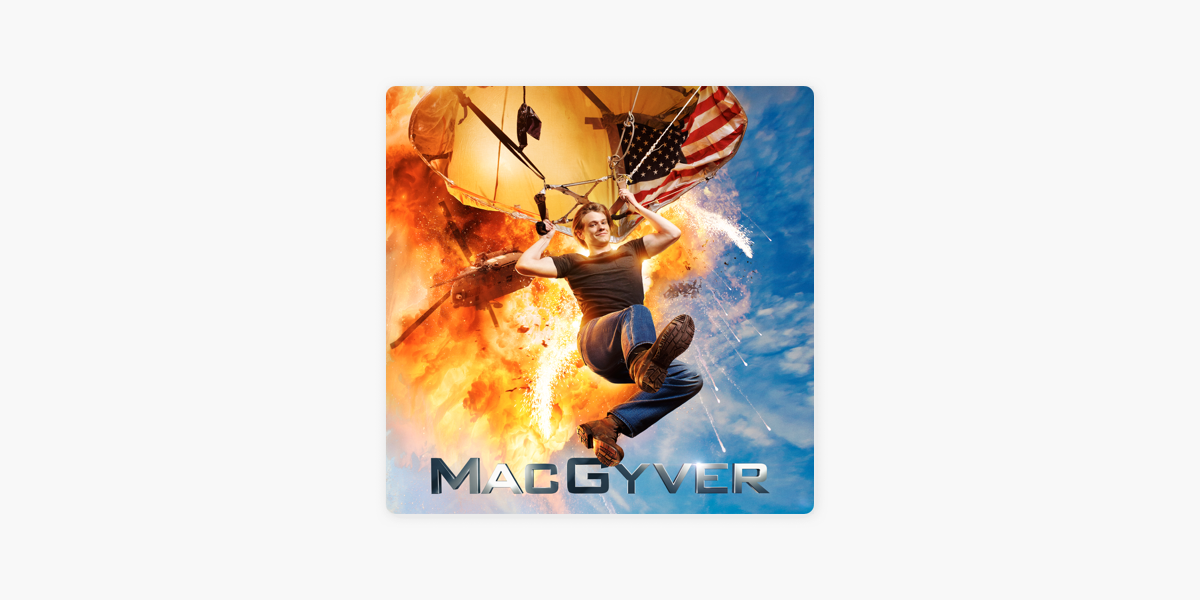 MacGyver, Season 1 on iTunes