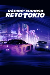 Poster for Rápido y Furioso: Reto Tokio (Subtitulada) by Justin Lin