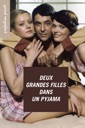 Affiche du film Deux grandes filles dans un pyjama
