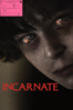 Incarnate - Brad Peyton