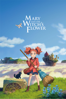 Mary and the Witch's Flower - Hiromasa Yonebayashi