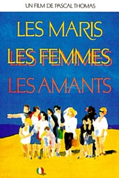 Les maris, les femmes, les amants