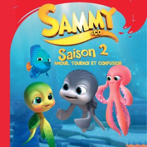 Sammy & Co, Saison 2, Vol. 6 (VF) - Episode 6