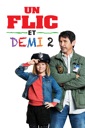 Affiche du film Un flic et demi 2