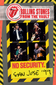The Rolling Stones From The Vault: No Security - San Jose 1999