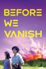 Before We Vanish - Kiyoshi Kurosawa