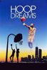 Hoop Dreams - Steve James