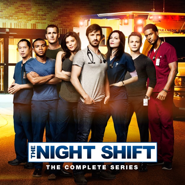 The Night Shift: The Complete Series