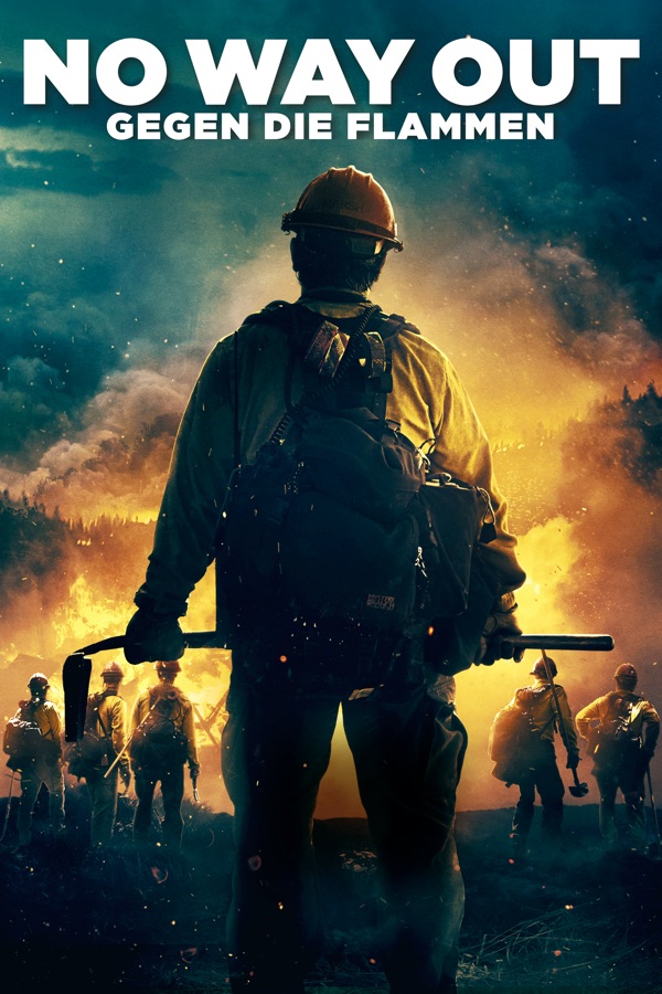 No Way Out: Gegen die Flammen poster