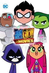 Poster for Teen Titans Go! to the Movies by Aaron Horvath & Peter Rida Michail