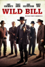 Wild Bill (2017) - Timothy Woodward Jr.