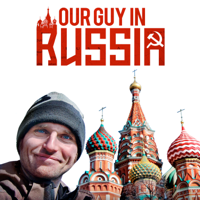 Our Guy in Russia - Our Guy in Russia artwork