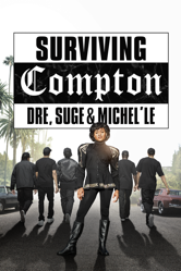 Surviving Compton: Dre, Suge and Michel'le - Janice Cooke Cover Art