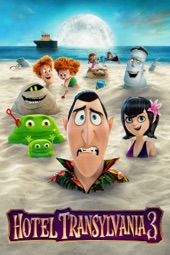 Poster for Hotel Transylvania 3 by Genndy Tartakovsky