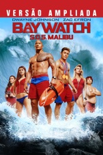 Capa do filme Baywatch - S.O.S. Malibu (Versão ampliada)