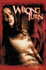 Wrong Turn - Rob Schmidt