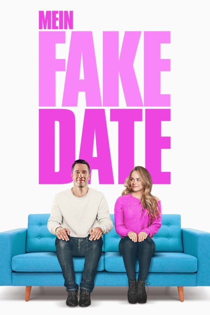 mein fake date mein fake date
