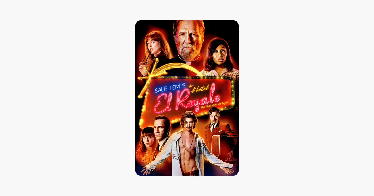 Sale Temps à L Hôtel El Royale Distribution ‎Sale temps à l'Hôtel El Royale sur iTunes