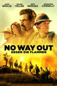 No Way Out: Gegen die Flammen