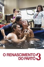 Capa do filme O Renascimento Do, Parto 3