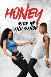 Honey: Rise Up and Dance - Bille Woodruff Cover Art