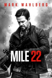 Poster for Mile 22 by Peter Berg