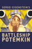 Battleship Potemkin - Sergei M. Eisenstein