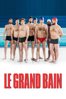 Le grand bain - Gilles Lellouche