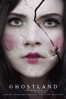 Ghostland - Pascal Laugier