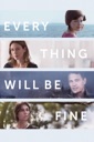 Affiche du film Every Thing Will Be Fine