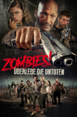 Zombies!: Überlebe die Untoten