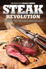 Steak Revolution: Zurück zum natürlichen Genuss - Franck Ribière