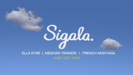Just Got Paid (feat. French Montana) - Sigala, Ella Eyre & Meghan Trainor