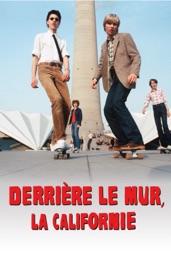 Derrière le mur, la Californie