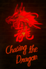 Chasing the Dragon - Unknown