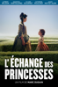 L'échange des princesses - Marc Dugain