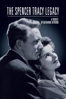 The Spencer Tracy Legacy - David Heeley